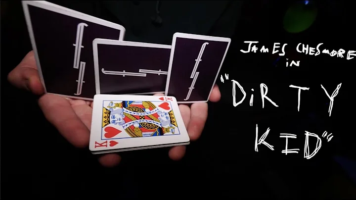 DIRTY KID | Cardistry | James Chesmore | 2018