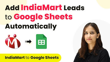 How to Add IndiaMART Leads to Google Sheets Automatically