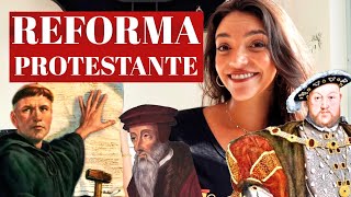 RESUMO: REFORMA PROTESTANTE (Luteranismo, Calvinismo, Anglicanismo e Contrarreforma) Débora Aladim