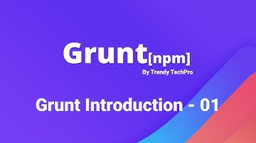 Grunt | Introduction - 01