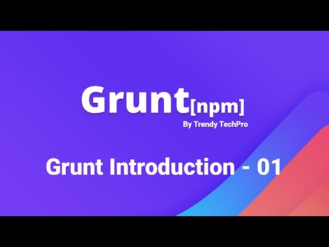 Grunt | Introduction - 01