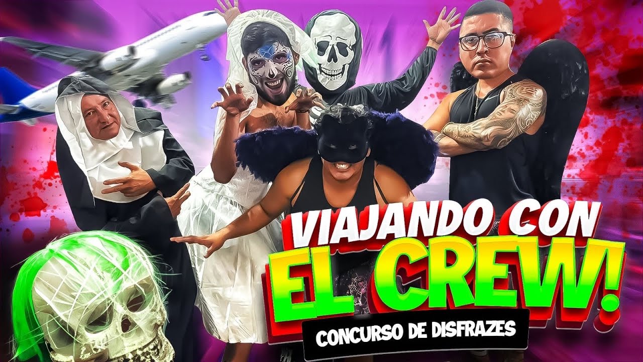 🔥VIAJANDO CON EL CREW, CONCURSO DE DISFRACES🔥