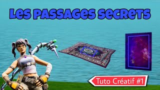 Tuto Créatif #1 | Les passages secrets