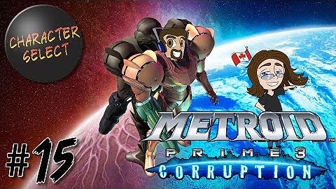Metroid Prime 3: Corruption Part 15 - Allies Found and Lost - CharacterSelect