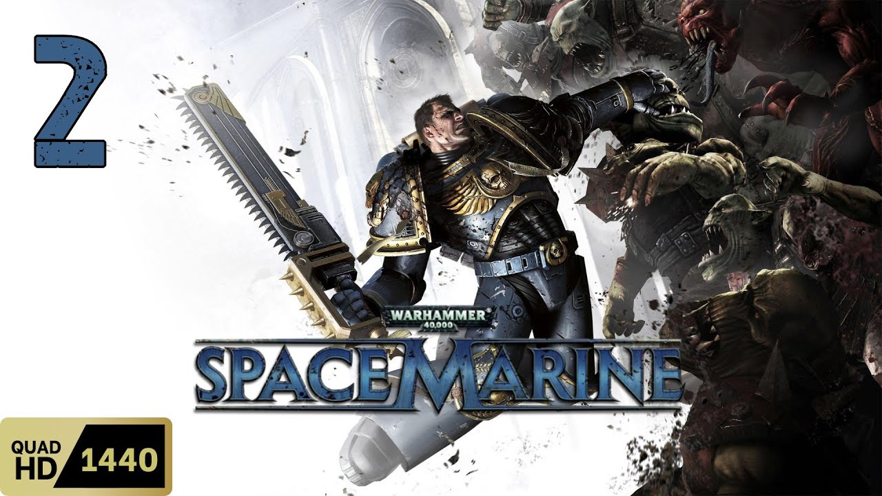 Against All Odds | Warhammer 40k: Space Marine | PC | No Commentary ...