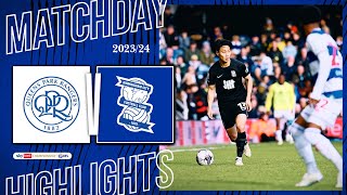 HIGHLIGHTS | Queens Park Rangers 2-1 Birmingham City | Sky Bet Championship