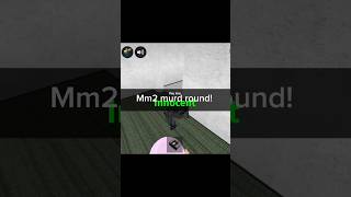 Mm2 Murd Round Eheheh L