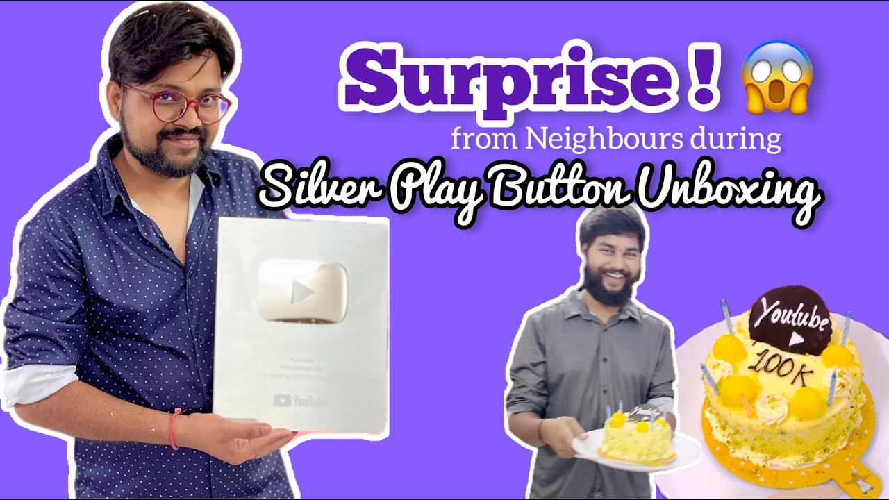 Unboxing of YouTube Silver Play Button, Neighbours ne kiya SURPRISE 😱 # ...