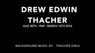 Drew's Memorial slideshow