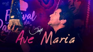 Daniel - Ave Maria [Clipe Oficial] chords