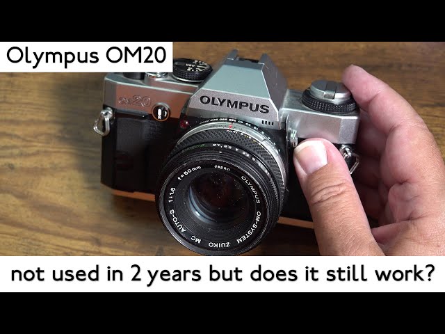 Olympus OM20 – Not Used in 2 Years… But Does It Still Work