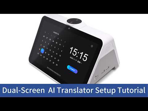 AI Dual-Screen Translator Setup Tutorial | Quick Start Guide