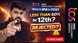 TCS IPA Explained | Less Than 60% in 12th – Will You Be Rejected in TCS Hiring? Net Worth