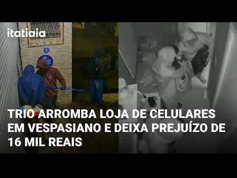 TRIO BREAKS INTO CELL PHONE STORE IN VESPASIANO, CAUSING 16 THOUSAND REAIS IN LOSSES