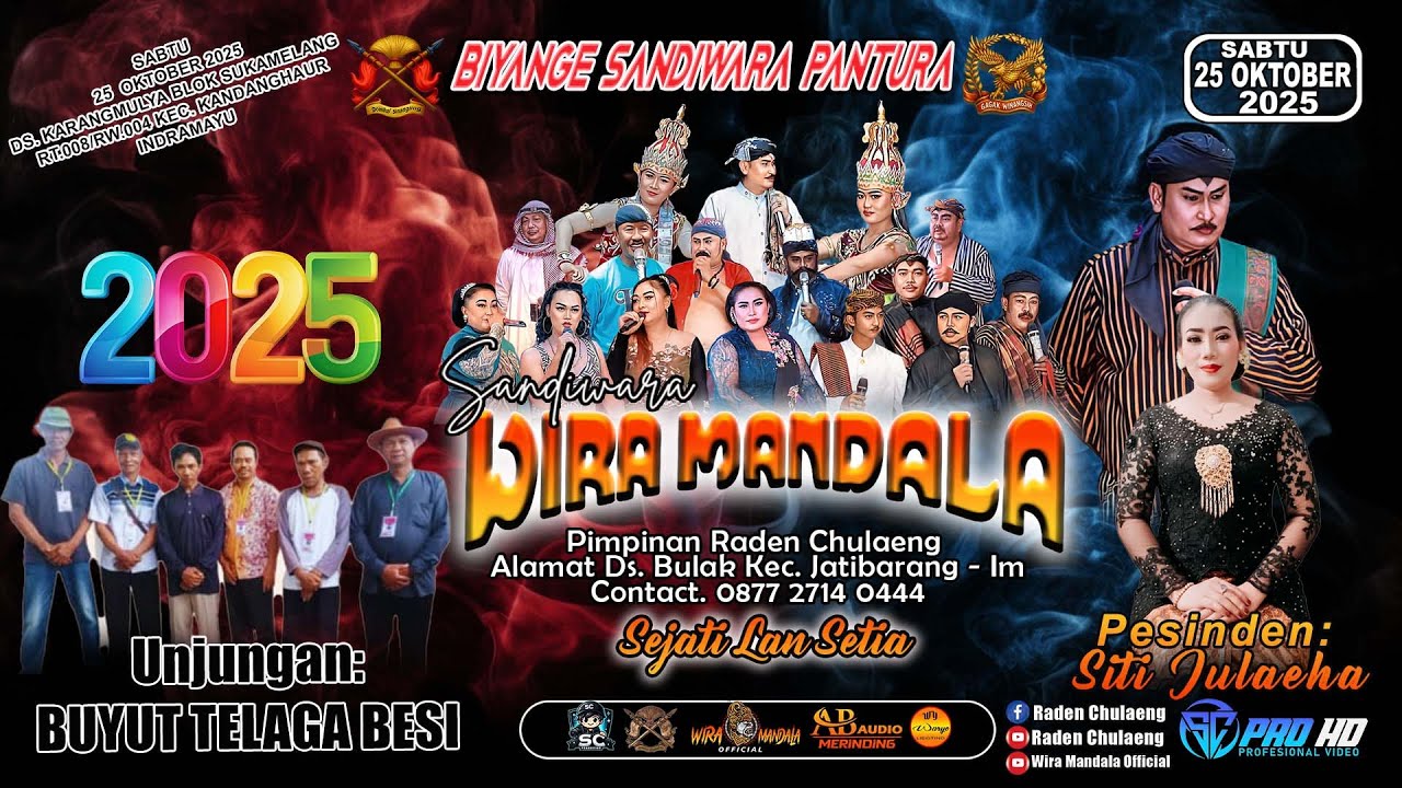 LIVE SANDIWARA WIRA MANDALA | UNJUNGAN BUYUT TELAGA BESI | KARANGMULYA 25 OKTOBER 2025#MALAM