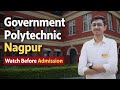 Government Polytechnic Nagpur Information Campus Tour Admission Process #governmentpolytechnicnagpur