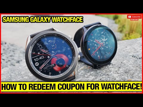 How to apply/redeem coupon codes for Samsung galaxy watchfaces!