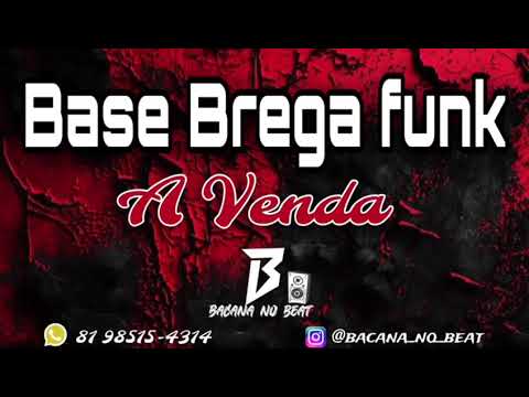 BASE BREGA FUNK ( A VENDA )