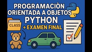 Programación Orientada a Objetos en Python: ejemplos + examen real de Cisco🧠