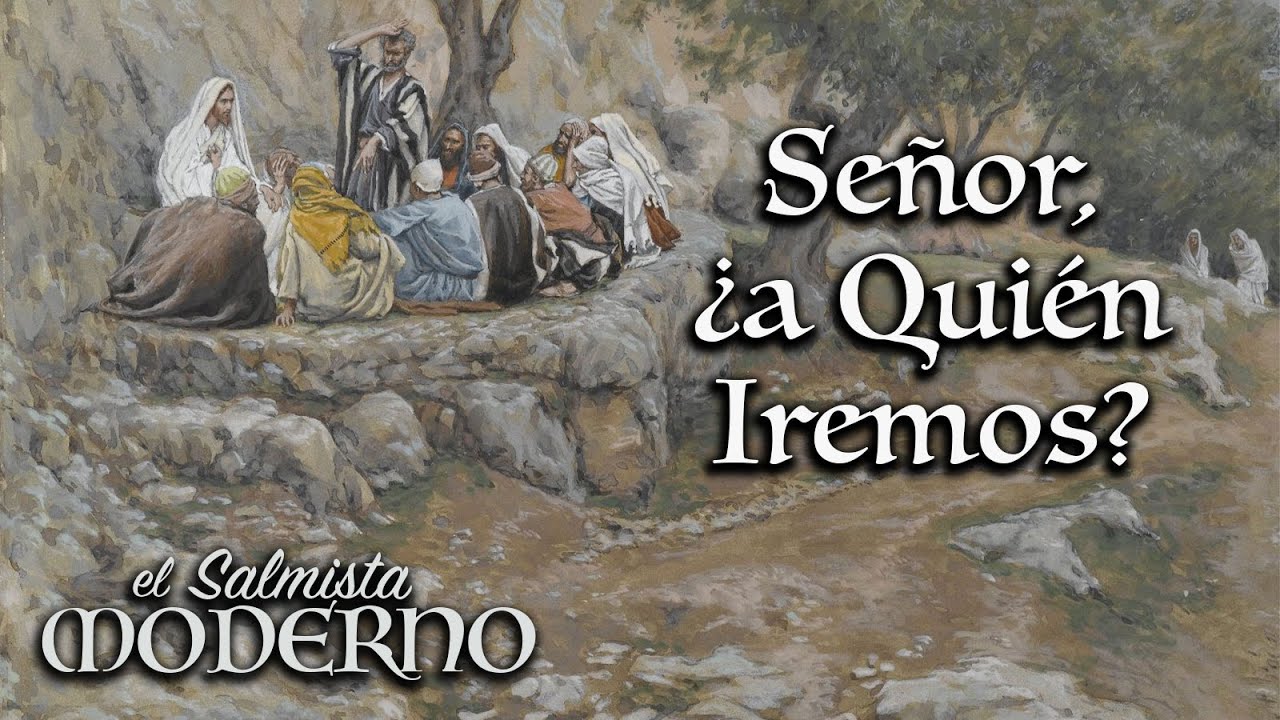 Señor, ¿a Quién Iremos? por Rebecca De La Torre - YouTube
