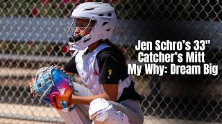 Jen Schro's NEW Catcher's Mitt: My Why - Dream Big