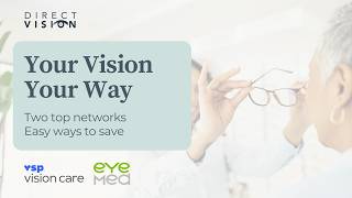Your Vision, Your Way | Direct Vision Insurance