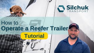 How to Operate a Reefer Trailer | Tutorial