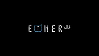 Ether One PS4 - Part 1 - Commentary - Let's Play