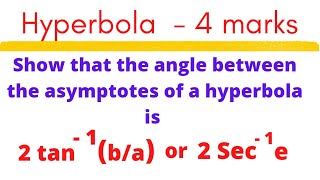 Hyperbola | 4 marks problem | Angle between the asymptotes @EAG
