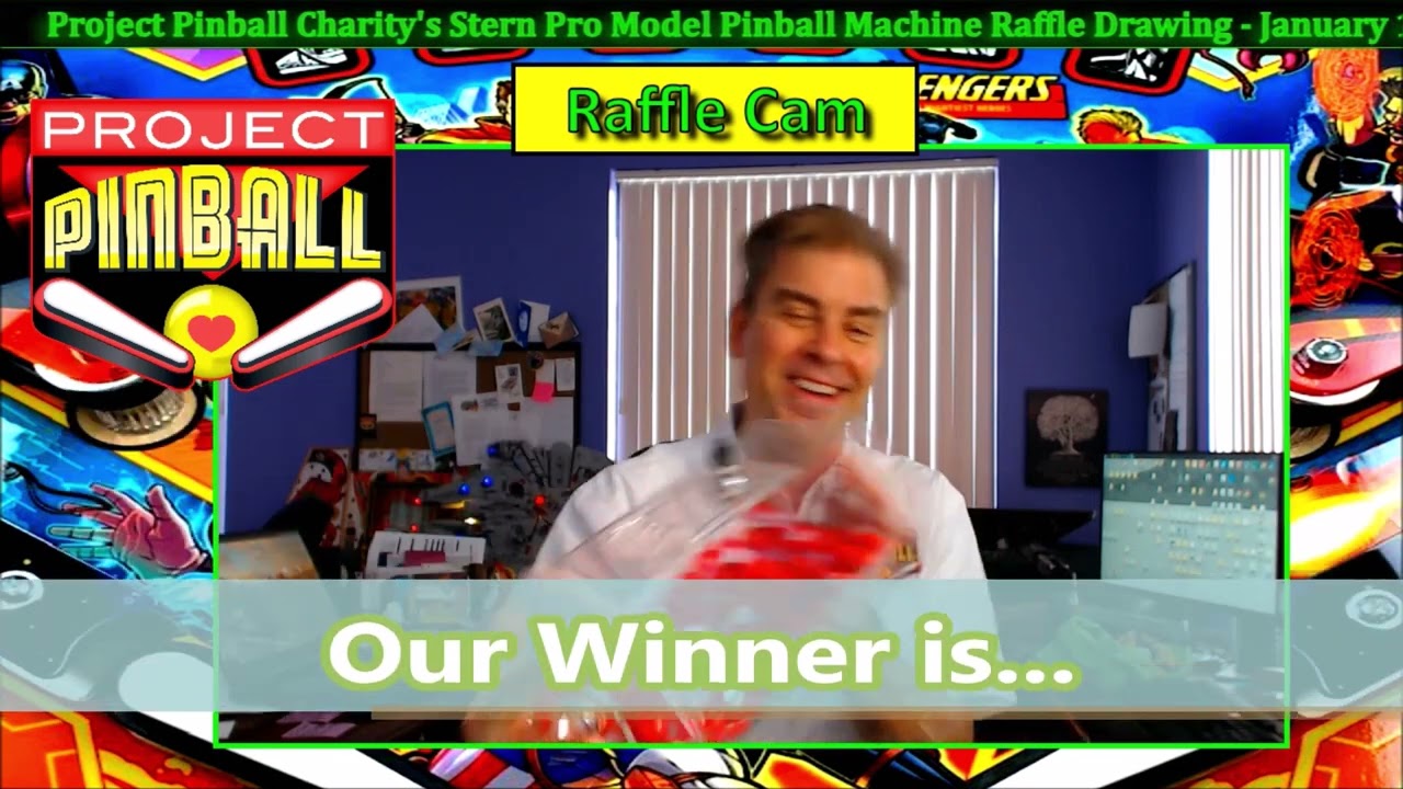 Project Pinball Charity's January 16th, 2022- Stern Pro Model Raffle Drawing