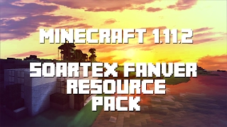 Minecraft 1.11.2 - Soartex Fanver Resource Pack Showcase Hd