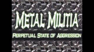 Metal Militia - Perpetual State of Aggression