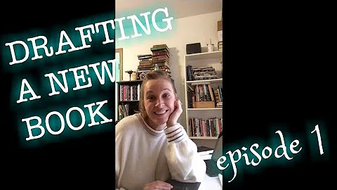 DRAFTING A NEW BOOK: ep 1