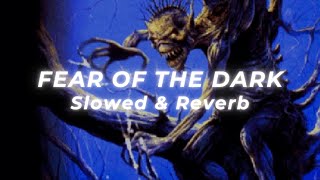 Download Lagu Iron Maiden - Fear of the Dark (Slowed and Reverb) MP3