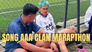 Song Aaa Clan Marapthon marapthon3 marapthon tepe46 aloy rezaarap jot ibot13 garryang fyp 