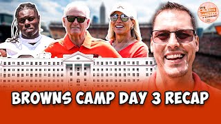 Browns Training Camp Day 3 Recap I IT'S ALWAYS GAMEDAY IN CLEVELAND
