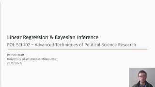 POL SCI 702 - 05 Linear Regression & Bayesian Inference: Overview