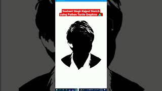 Python Turtle Graphics Sushant Singh Rajput Sketch🔥[#shorts #python #coding #pythonturtle #coder ]🔥