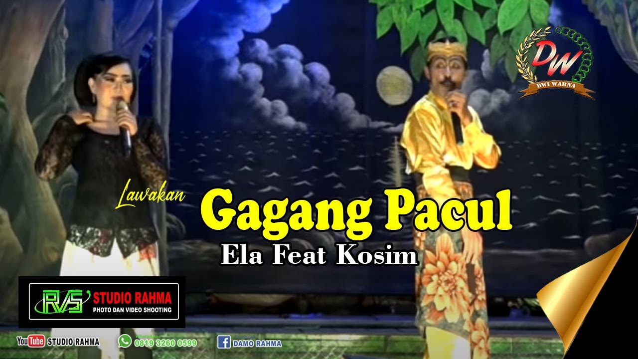 ▶️LAWAKAN, GAGANG PACUL | De Kosim Feat Ella Nano | TEMBANG PANTURA DWI WARNA |