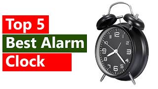 Top 5 Best Alarm Clock 2026