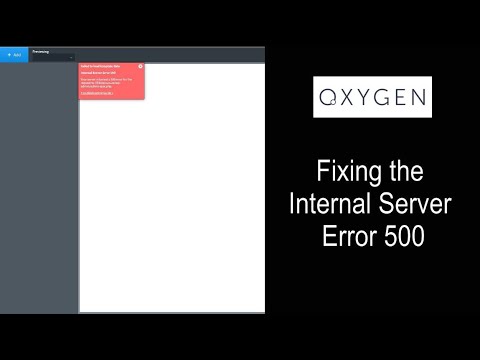 Oxygen Builder - Resolve Internal Server Error 500