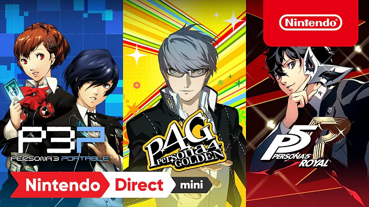 The Persona series is coming to Nintendo Switch - Nintendo Direct Mini: Partner Showcase | 6.28.2022 - DayDayNews