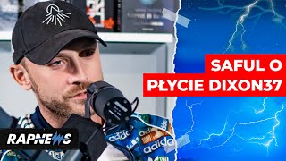 Saful O Najnowszej Płycie Dixon37