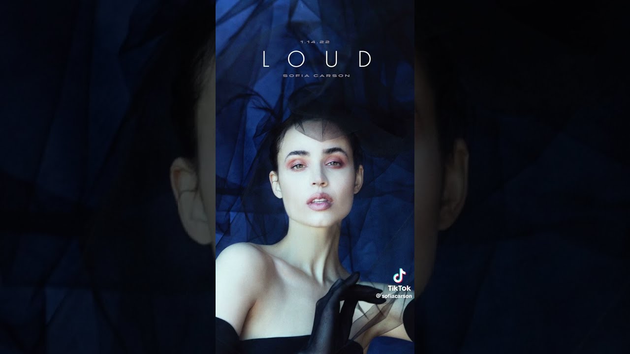 Sofia Carson Loud
