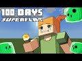 100 Days - [Minecraft Superflat]