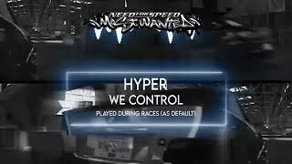 Hyper - We Control | Need For Speed Most Wanted™ | Official Soundtrack