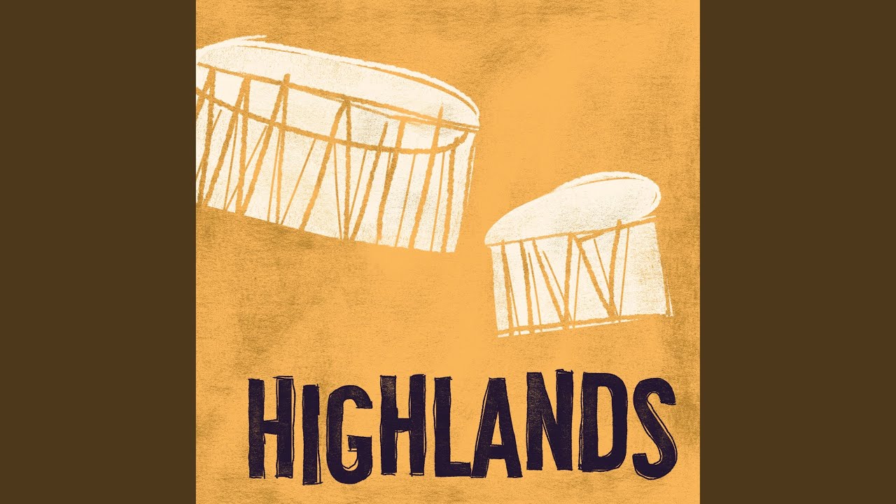 Watch Highlands on YouTube Watch Highlands on YouTube