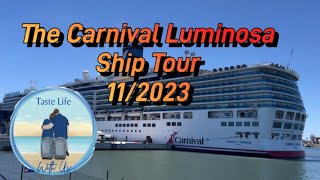 Carnival Luminosa Ship Tour