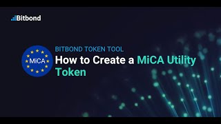How to Create a MiCA Utility Token — Bitbond