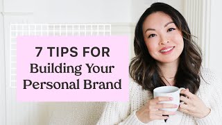 7 Clever Tips To Build Your Personal Brand!